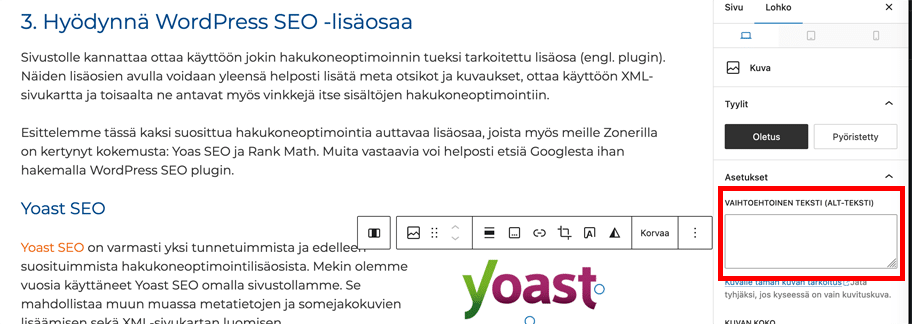 Alt-teksti täytetään WordPressissä oikeassa reunassa olevaan lohkon muokkaimeen.