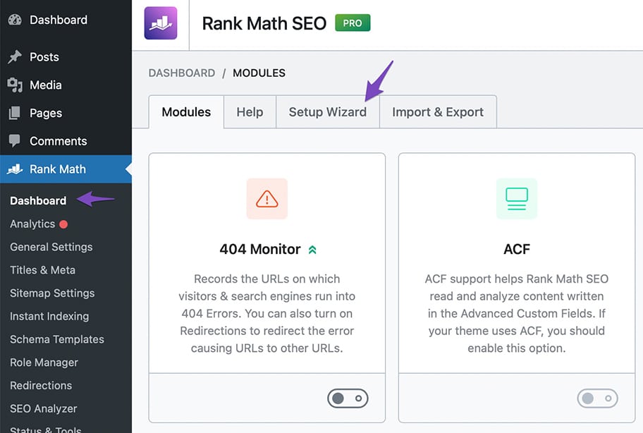 Setup wizard löytyy Rank Mathin dashboardin kautta.